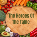 The Heroes Of The Table
